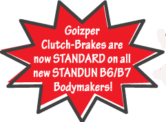GOIZPER IS NOW STANDARD OEM Text:	Goizper Clutch-Brakes are now STANDARD on all new RAGSDALE Bodymakers.