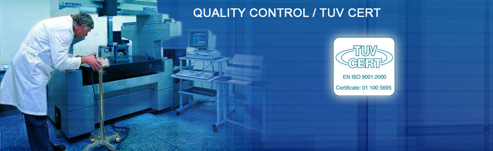 Quality control and TUV Cert